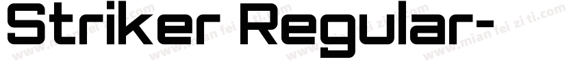 Striker Regular字体转换